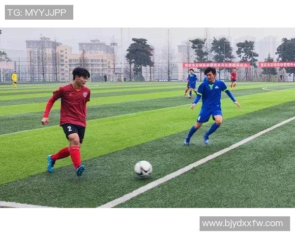 重庆足球队在比赛经验上创新高引领全国足球发展新趋势 重庆足球队在比赛经验上创新高引领全国足球发展新趋势